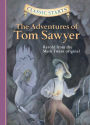 The Adventures of Tom Sawyer (Classic Starts Series)