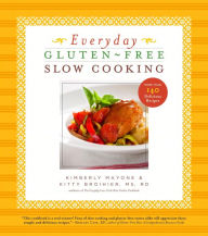 Title: Everyday Gluten-Free Slow Cooking, Author: Kimberly Mayone