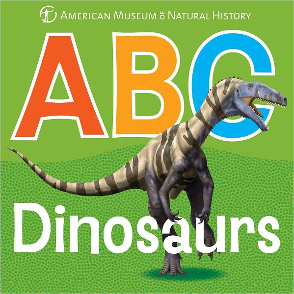 Abc Dinosaurs By American Museum Of Natural History Scott Hartman Nook Book Nook Kids Read And Play Barnes Noble