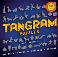 Title: Tangram Puzzles: 466 Tricky Shapes to Confound & Astound, Author: Chris Crawford