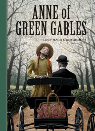 Anne of Green Gables (Anne of Green Gables Series #1)