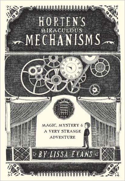 Horten's Miraculous Mechanisms: Magic, Mystery, and a Very Strange Adventure