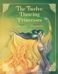 Title: The Twelve Dancing Princesses, Author: John Cech