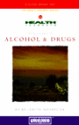 Taking Control of Alcohol and Drugs (Health Journeys Series)
