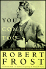 You Come Too; Favorite Poems for Young Readers