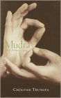 Mudra: Early Poems and Songs
