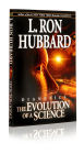 Dianetics: The Evolution of a Science