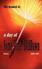 A Day of Some Time/Red Dawn: Poetry 1996-2001