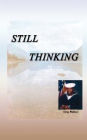 Still Thinking