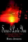 Sara I Love You: A Story of More Than One Kind of Love