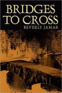 Bridges to Cross