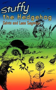 Title: Stuffy the Hedgehog, Author: Calvin Seymour