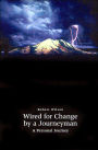 Wired for Change by a Journeyman: A Personal Journey
