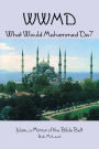 What Would Mohammed Do?