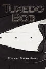 Tuxedo Bob
