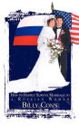 How to Happily Survive Marriage to a Russian Woman