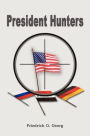 President Hunters