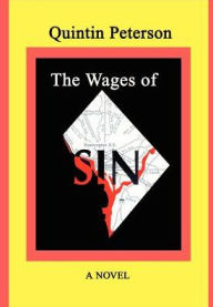 Title: The Wages of SIN, Author: Quintin Peterson