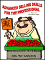 Advanced Selling Skills for the Professional: The Art of Psychological Selling