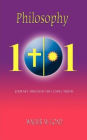 Philosophy 101: Journey Through the Gospel Truth
