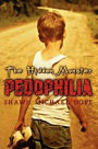 The Hidden Monster: Pedophilia