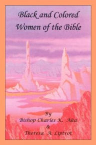 Black and Colored Women of the Bible