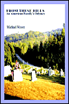 From These Hills: An American Family's Odyssey