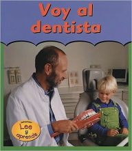 Voy Al Dentista (Going to the Dentist)
