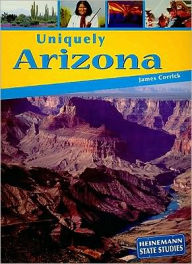 Title: Uniquely Arizona, Author: James Corrick