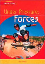 Under Pressure: Forces