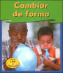 Cambiar de Forma