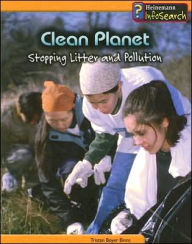 Clean Planet: Stopping Litter and Pollution