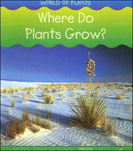 Where Do Plants Grow?