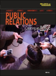 Public Relations: Creating an Image