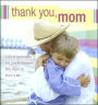 Thank You, Mom