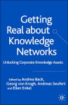 Alternative view 1 of Getting Real About Knowledge Networks: Unlocking Corporate Knowledge Assets