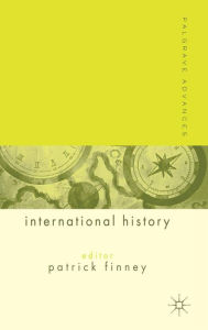 Title: Palgrave Advances in International History, Author: P. Finney