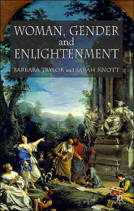 Title: Women, Gender and Enlightenment, Author: B. Taylor