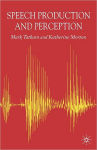 Alternative view 1 of Speech Production and Perception