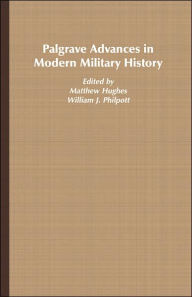 Palgrave Advances in Modern Military History