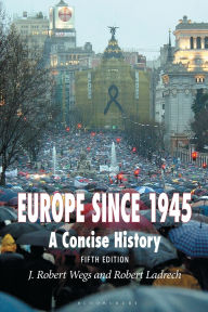 Europe Since 1945: A Concise History / Edition 5