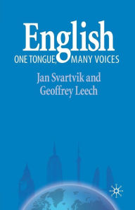 Title: English - One Tongue, Many Voices / Edition 2, Author: Jan Svartvik