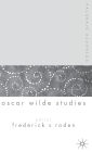Palgrave Advances in Oscar Wilde Studies