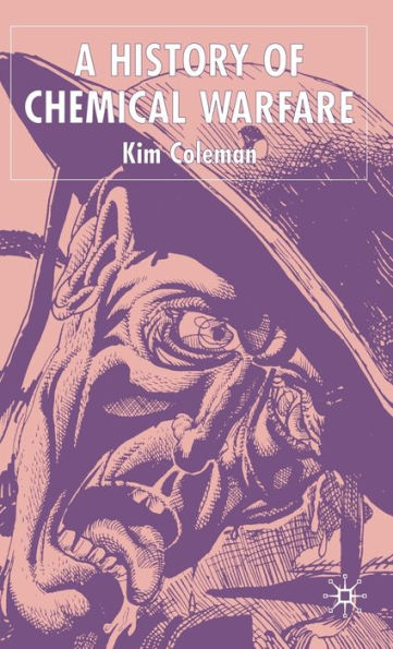 A History of Chemical Warfare