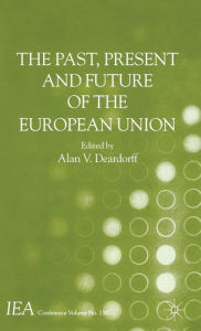 Title: The Past, Present and Future of the European Union, Author: A. Deardorff