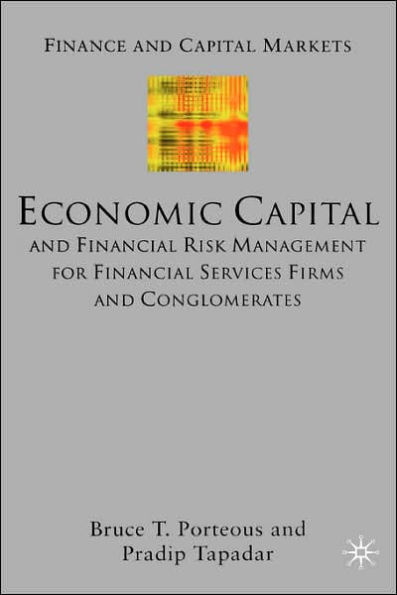Economic Capital and Financial Risk Management for Financial Services Firms and Conglomerates