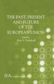 Title: The Past, Present and Future of the European Union, Author: A. Deardorff