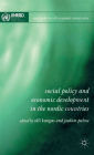 Social Policy and Economic Development in the Nordic Countries