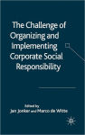 Alternative view 1 of The Challenge of Organising and Implementing Corporate Social Responsibility