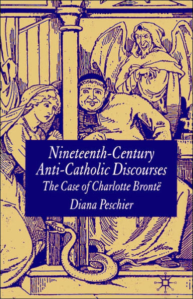 Nineteenth-Century Anti-Catholic Discourses: The Case of Charlotte Brontë